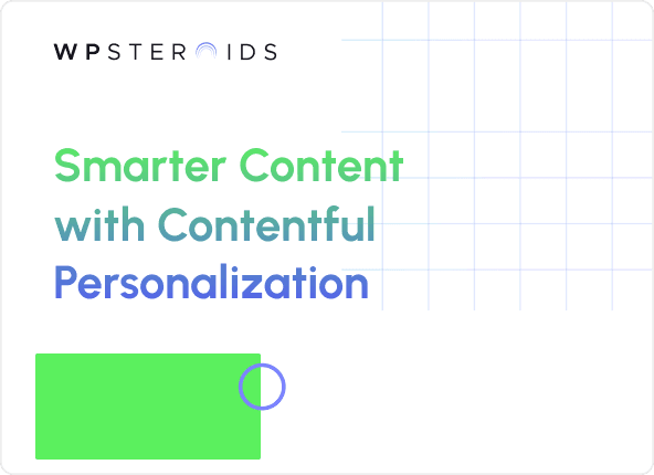 Image for Making Content Smarter with Contentful Personalization