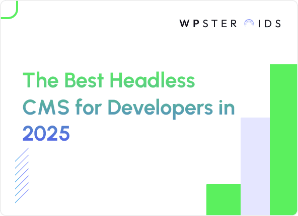 Image for The Best Headless CMS for Developers in 2025: A Technical Guide