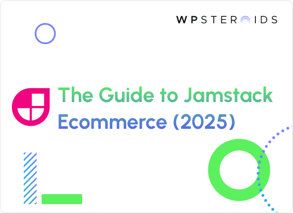 Image for Gain Your Agile Advantage with JAMstack eCommerce in 2025