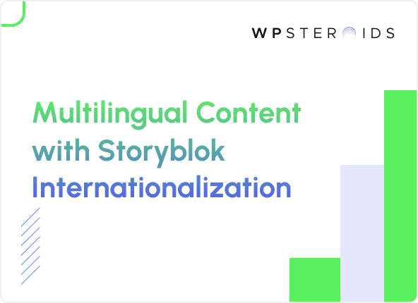 Image for Creating Seamless Multilingual Experiences with Storyblok's Internationalization