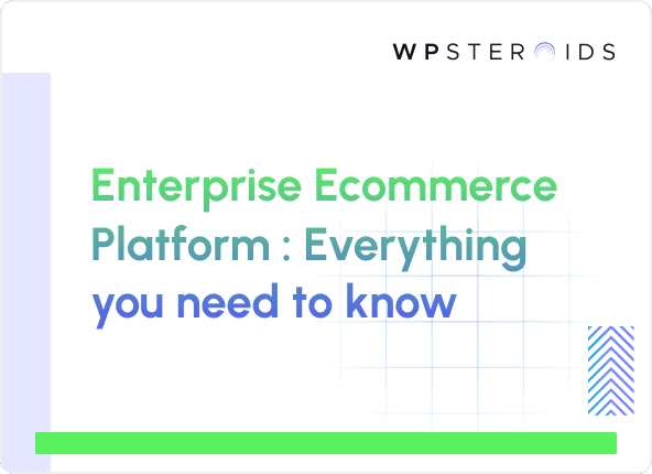 Image for Enterprise Ecommerce Platforms : Everything you need to know